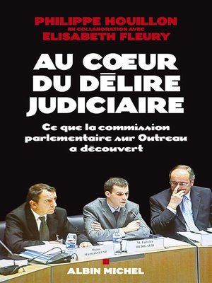 cover image of Au coeur du délire judiciaire